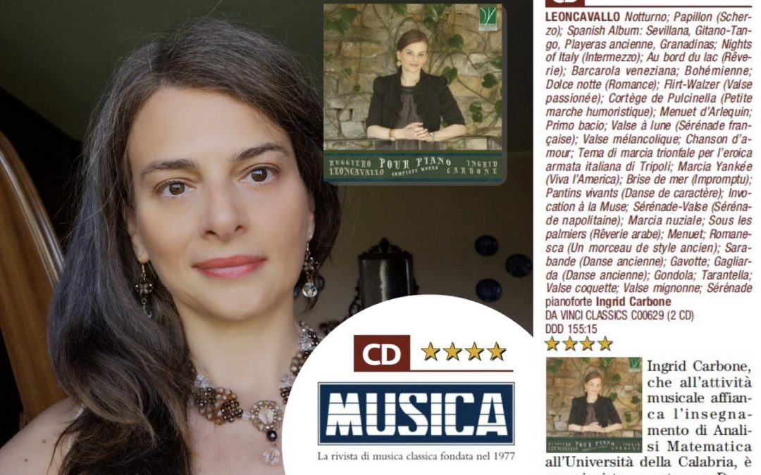 CD Review by Luca Segalla in Musica Magazine no. 331 – “Ruggiero Leoncavallo: Pour Piano [complete works]”.